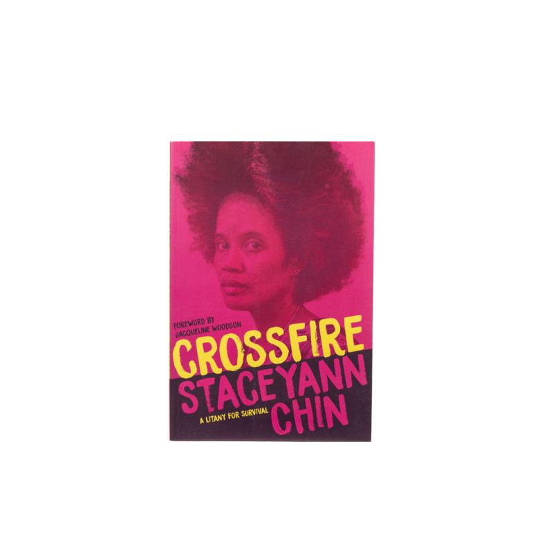 Crossfire: A Litany for Survival